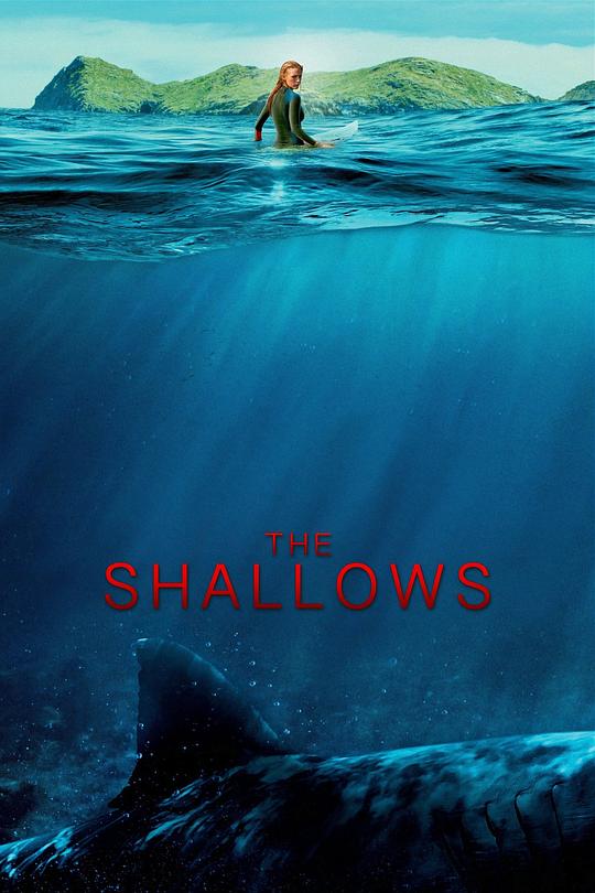 鲨滩 The Shallows