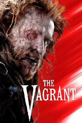 乞丐也疯狂 The Vagrant